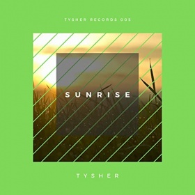 TYSHER - SUNRISE